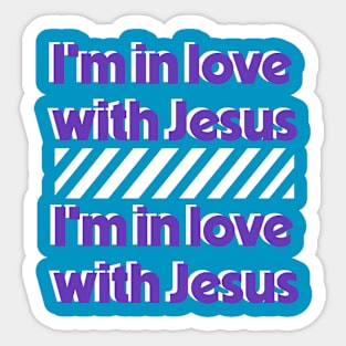 I'm in love with Jesus ( Cassloww) #03 Sticker